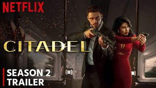 Citadel Season 2 Release Date  Trailer  Everything You Need To Know [upl. by Ailenroc]