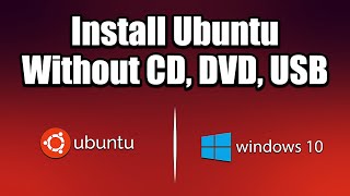 How to Install Ubuntu 18 04 4 on Windows 10 Without USB [upl. by Mazonson]