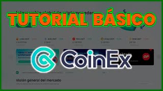 📈 Cómo usar CoinEX Tutorial en Español ComprarVender DepositarRetirar StakingTrading Copy [upl. by Polloch]