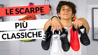 TOP 5 SCARPE DA CALCIO CLASSICHE PER LA STAGIONE 2122 [upl. by Tloc]