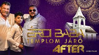 Érdi BABA Templom járó AFTER AFTER S AUDIO [upl. by Eelibuj952]