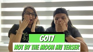 GOT7 NOT BY THE MOON MV TEASER REACTION [upl. by Farah37]