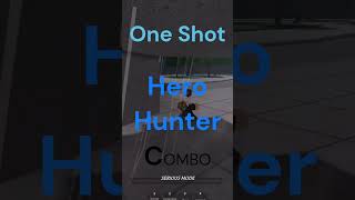 ONE SHOT EASY Hero Hunter COMBO  The Strongest Battlegrounds [upl. by Esil776]