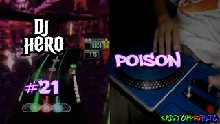 DJ Hero  Poison 100 FC Expert [upl. by Gnourt]