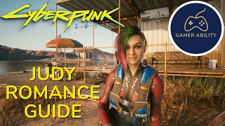 Cyberpunk 2077 JUDY ROMANCE GUIDE  XBOX PS4 PS5 and PC [upl. by Phila]