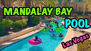 Mandalay Bay Pool Las Vegas  Walking Tour 2021 [upl. by Aihsinyt]