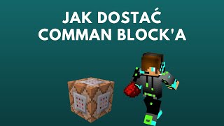 Jak dostać command blocka [upl. by Leasim]