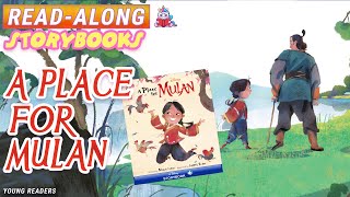 Mulan Read Along Storybook A Place for Mulan  A ReadAlong Storybook in HD [upl. by Sky]