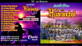 CD COMPLETO mp3  BANDA SHOW LA HUARANCHAL vol 1 [upl. by Llemij]