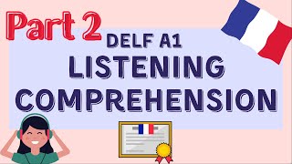 Practice DELF A1 Listening Comprehension  PART 2  DELF A1 Compréhension Orale [upl. by Neeham280]