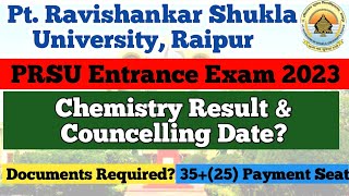 PRSU Entrance Exam Chemistry Councelling Date 2023 [upl. by Silvan]