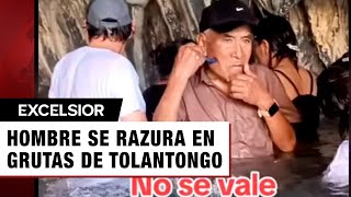 Un hombre generó polémica al rasurarse en las Grutas de Tolantongo [upl. by Nerta]