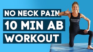 No Neck Pain Abs Workout  10 Min Ab Workout NECK  BACK FRIENDLY [upl. by Nolad]