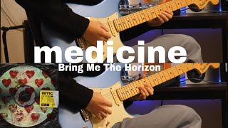 Bring Me The Horizon  medicine Live version Guitar Cover [upl. by Lusar]