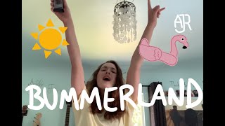 Bummerland  AJR cover [upl. by Eadwina]