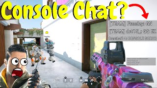 Text Chat on Console in Rainbow Six Siege [upl. by Llyrpa110]