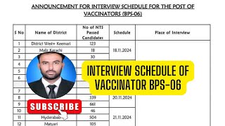 interview Shedule of Vaccinator BPS06 [upl. by Klarika]