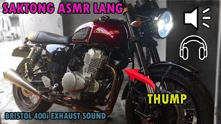 BRISTOL 400i Exhaust Sounds  Saktong ASMR lang  janrickj [upl. by Tyrrell324]