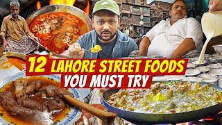 12 Lahore Street Foods You Must Try  Ultimate Nihari Hareesa Karhai Chanay Lassi amp more [upl. by Erminie]