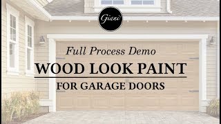 Giani Wood Look for Garage Doors Full Demo [upl. by Yolande54]