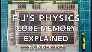 Magnetic Core Memory Explained Part 1  FJs Physics  Video 179 [upl. by Mot]