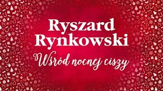 Ryszard Rynkowski  Wśród nocnej ciszy [upl. by Elleoj676]