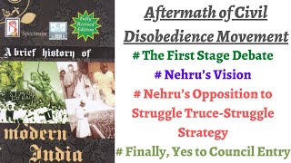 V111 Aftermath of Civil Disobedience Movement 193435 freedom struggle Spectrum Modern History [upl. by Dimah]