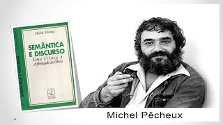 Michel Pêcheux Análise de Discurso [upl. by Lubbi]