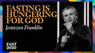 Fasting Is Hungering For God  Pastor Jentezen Franklin [upl. by Basir]