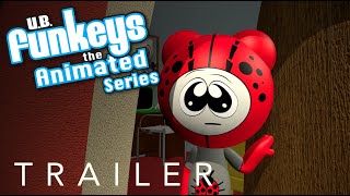 UB Funkeys Animated Series Teaser Trailer [upl. by Delaney103]