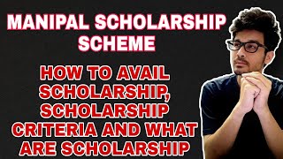 MANIPAL SCHOLARSHIP 2022  HOW YOU CAN GET BENEFITS OF SCHOLARSHIP  HOW TO AVAIL SCHOLARSHIP [upl. by Ugo]