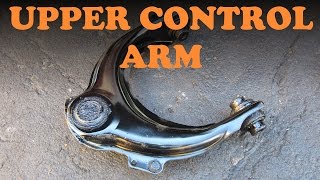 Upper Control Arm Replacement [upl. by Notsla]