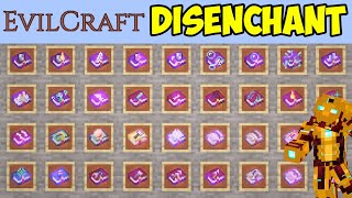 Minecraft Evilcraft DISENCHANT FULL GUIDE [upl. by Harret]