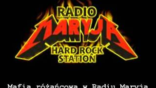 Mafia różańcowa w Radiu Maryja [upl. by Macario]