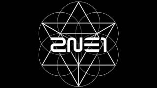 Full Audio 2NE1  Come Back Home VOL 2 [upl. by Airel]