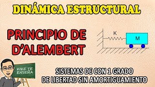 113 PRINCIPIO DE DALEMBERT DINÁMICA ESTRUCTURAL [upl. by Notsahc307]