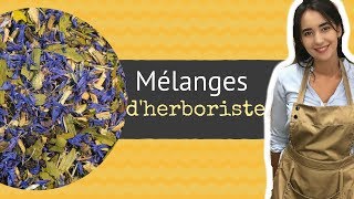 Tisanes et mélanges de plantes bienfait utilisation conseils infusions [upl. by Ahsiei]