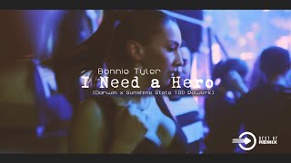 Bonnie Tyler  I Need a Hero Darwin x Sunshine State TOP Rework 2k22 [upl. by Renate886]