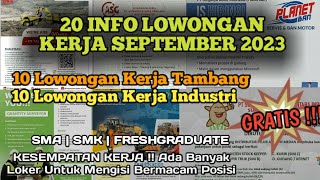 Info Lowongan Kerja Terbaru September 2023  Info Loker Terbaru Hari ini September 2023  Periode 1 [upl. by Llehsim]