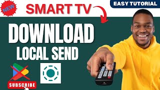 How to Download Local Send App to Smart TV Without Play Store 2024 [upl. by Donnell491]