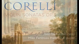 Corelli Violin Sonatas Op5 [upl. by Noble700]