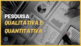 Diferenças entre Pesquisa Qualitativa e Quantitativa [upl. by Affra48]