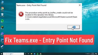 Fix Teamsexe Entry Point Not Found Solved [upl. by Sidnak]