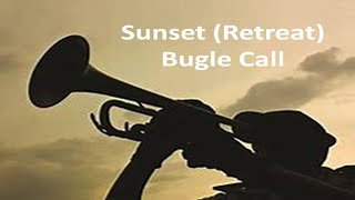 SUNSET Retreat  Bugle Calls on Trumpet  Military Cadence [upl. by Hanser]