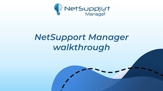 NetSupport Manager  Product Walkthrough [upl. by Hannibal]