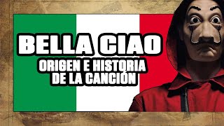 BELLA CIAO ORIGEN E HISTORIA de la CANCIÓN 💰 LA CASA DE PAPEL y los PARTISANOS ITALIANOS en la 2GM [upl. by Aneed]