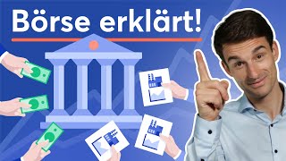 Börse für Anfänger erklärt Börse Börsengang amp Aktienkurs verstehen [upl. by Niemad16]