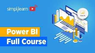 Power BI Full Course  Power BI Tutorial For Beginners  Power BI Course  Simplilearn [upl. by Airotkciv932]