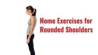 Quick and Easy Exercises for Rounded Shoulders at Home [upl. by Raychel]