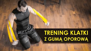 Trening Klatki z Gumą Oporową  Power Band  ćwiczenia w domu [upl. by Carmelita]